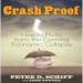 Crash Proof [How to Profit From the Coming Economic Collapse]-Peter Schiff